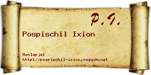 Pospischil Ixion névjegykártya